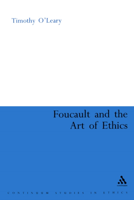 Foucault and the Art of Ethics, Paperback / softback Book
