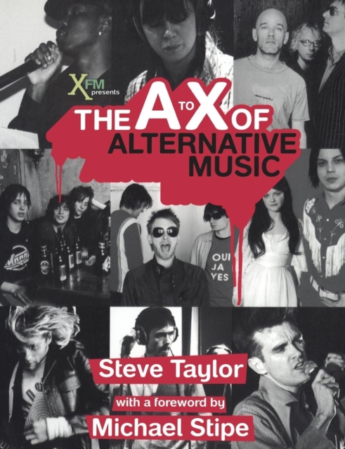The A to X of Alternative Music, Paperback / softback Book