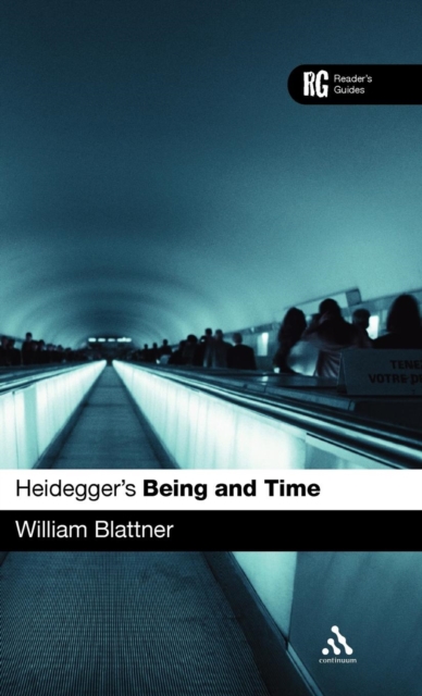 Heidegger's 'Being and Time' : A Reader's Guide, Hardback Book