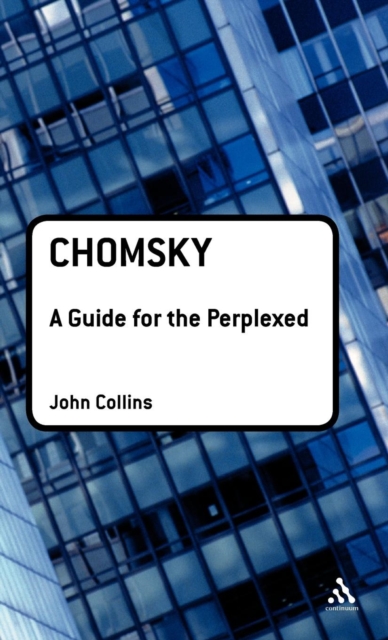 Chomsky: A Guide for the Perplexed, Hardback Book