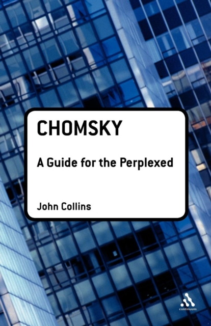Chomsky: A Guide for the Perplexed, Paperback / softback Book