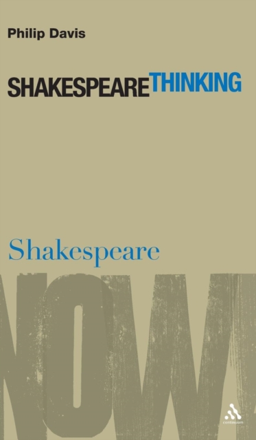 Shakespeare Thinking, Hardback Book