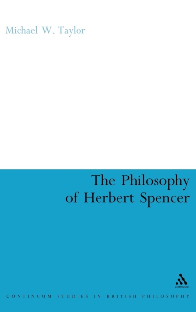 The Philosophy of Herbert Spencer, Hardback Book