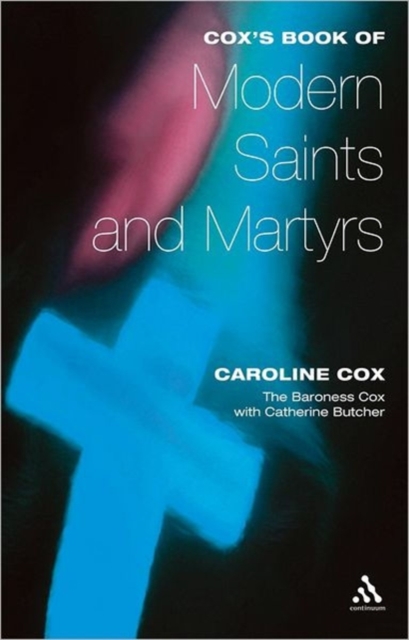 Cox's Book of Modern Saints and Martyrs, Paperback / softback Book