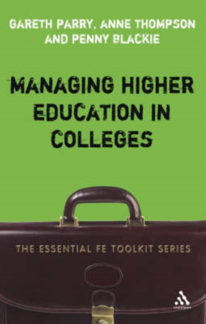 Managing Higher Education in Colleges, Paperback / softback Book
