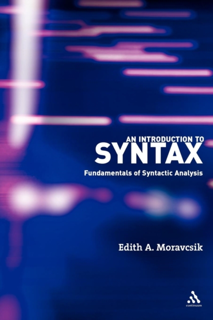 An Introduction to Syntax : Fundamentals of Syntactic Analysis, Paperback / softback Book
