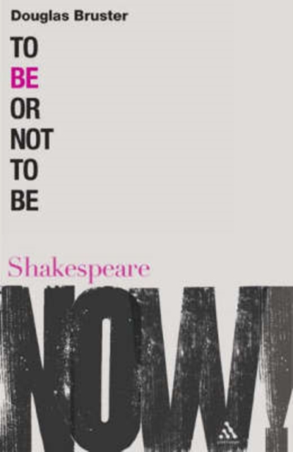 To Be or Not to Be, Paperback / softback Book