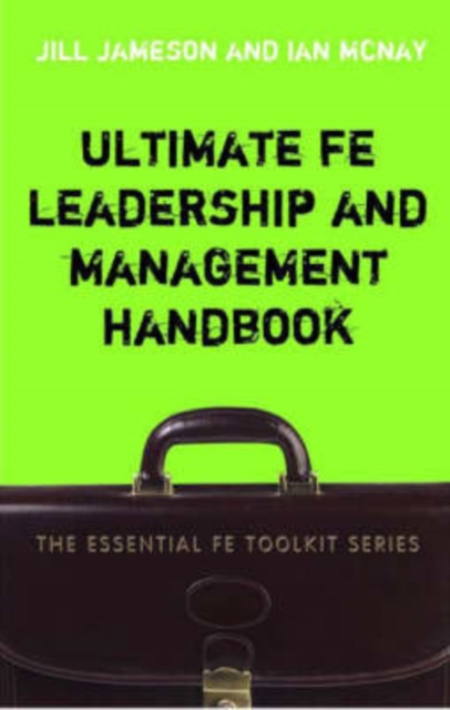 Ultimate FE Leadership and Management Handbook, Paperback / softback Book