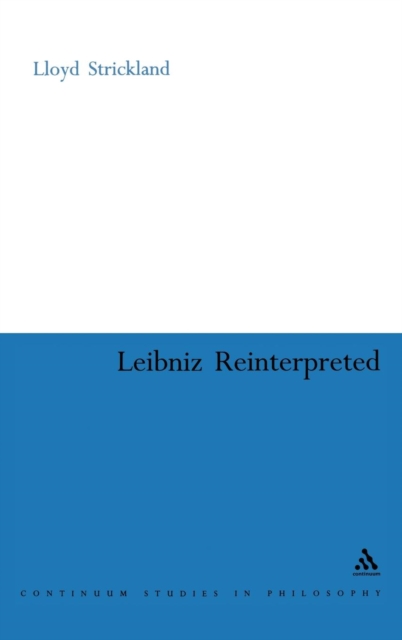 Leibniz Re-interpreted, Hardback Book