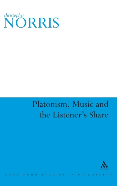 Platonism, Music and the Listener's Share, Hardback Book