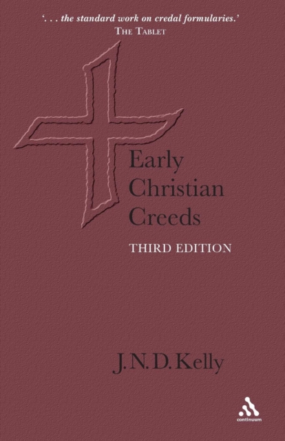 Early Christian Creeds, Paperback / softback Book