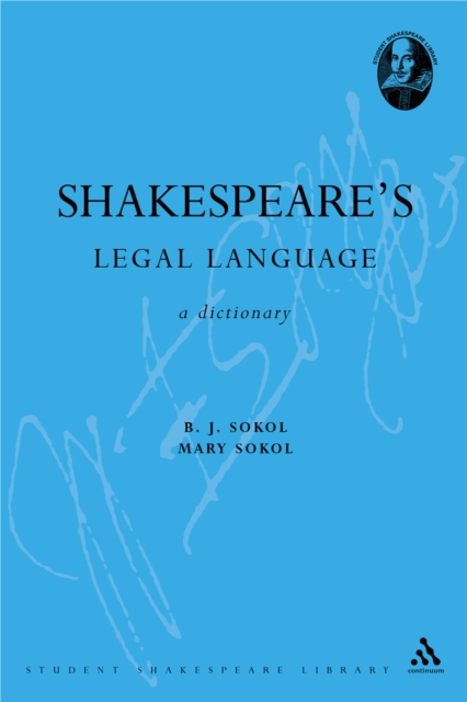 Shakespeare's Legal Language : A Dictionary, PDF eBook