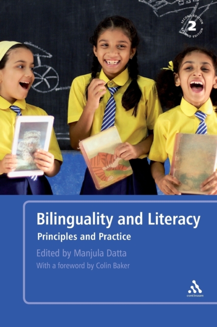Bilinguality and Literacy : Principles and Practice, Paperback / softback Book