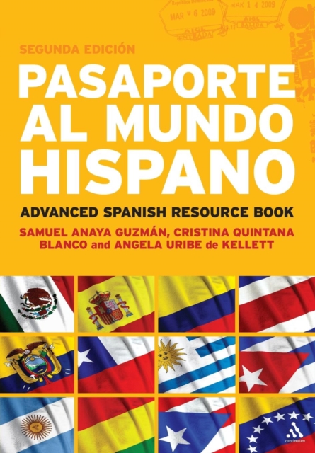 Pasaporte al Mundo Hispano: Segunda Edicion : Advanced Spanish Resource Book, Paperback / softback Book