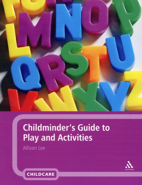 Childminder's Guide to Play and Activities, Paperback / softback Book