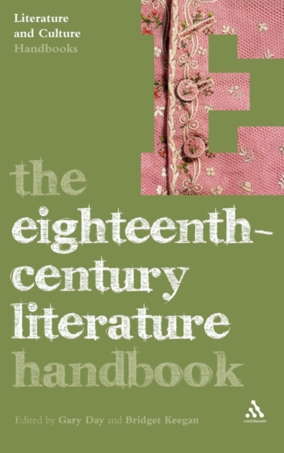 The Eighteenth-Century Literature Handbook, Hardback Book