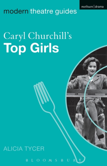 Caryl Churchill's Top Girls, Paperback / softback Book