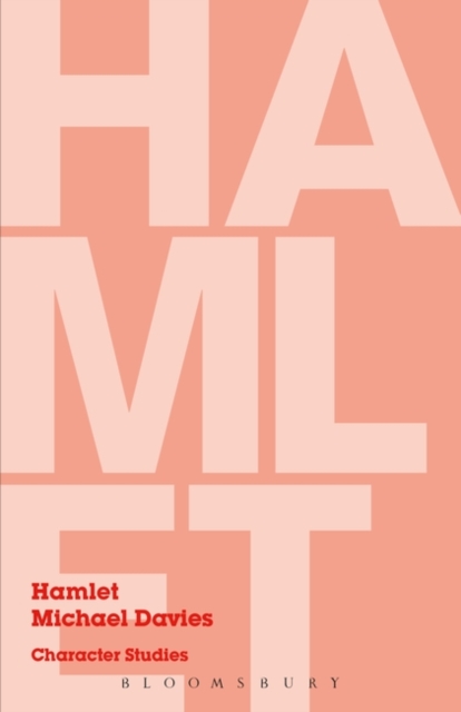 Hamlet : Character Studies, Hardback Book