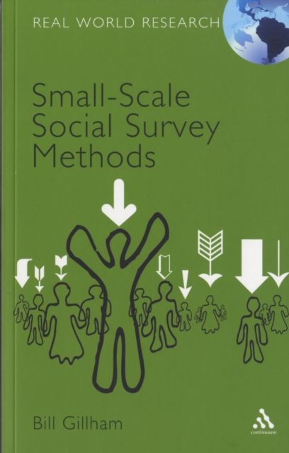 Small-Scale Social Survey Methods, Paperback / softback Book