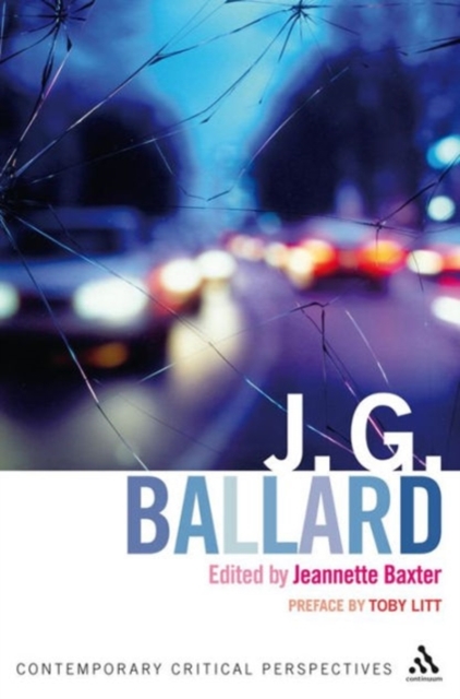 J. G. Ballard : Contemporary Critical Perspectives, Hardback Book