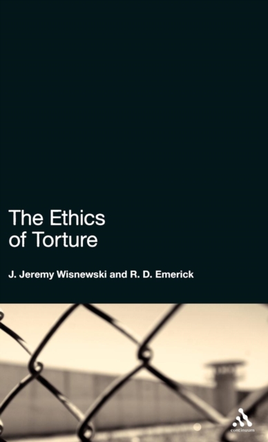 The Ethics of Torture, Hardback Book