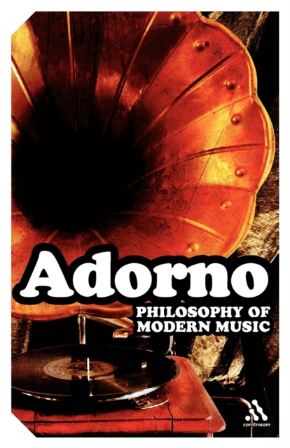 Philosophy of Modern Music, Paperback / softback Book