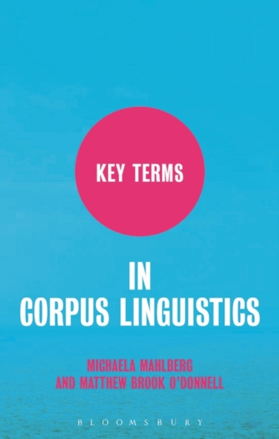Key Terms in Corpus Linguistics, Paperback / softback Book