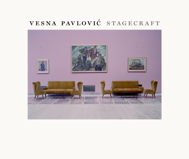 Vesna Pavlovic : Stagecraft, EPUB eBook