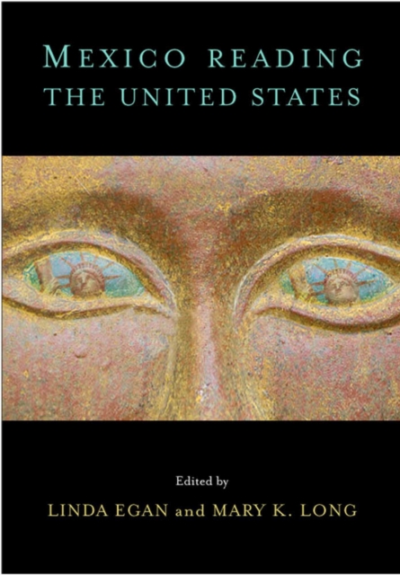 Mexico Reading the United States, Hardback Book