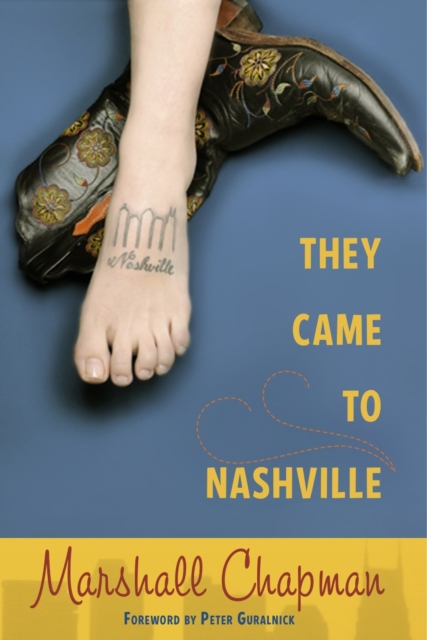 They Came to Nashville, Hardback Book