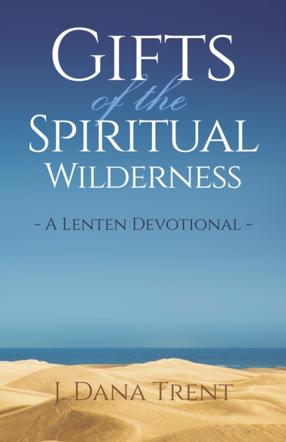 Gifts of the Spiritual Wilderness, PDF eBook