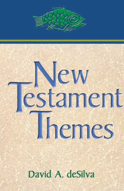 New Testament Themes, Paperback / softback Book