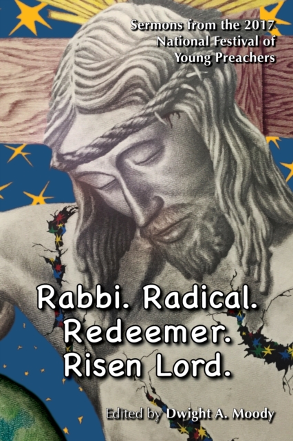 Rabbi. Radical. Redeemer. Risen Lord., PDF eBook