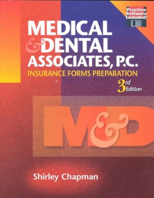 Medical and Dental Associates PC : Insurance Forms Preparation, Mixed media product Book