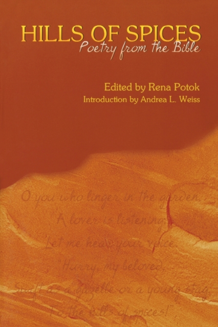 Hills of Spices : Poetry from the Bible, Paperback / softback Book