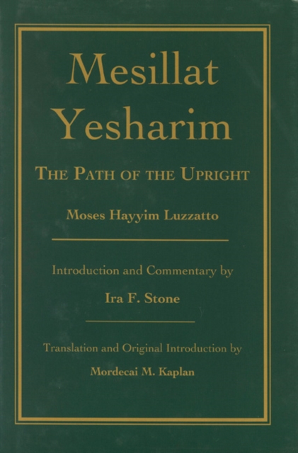 Mesillat Yesharim : The Path of the Upright, Hardback Book