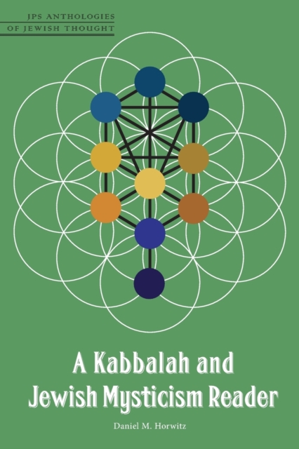 A Kabbalah and Jewish Mysticism Reader, Paperback / softback Book