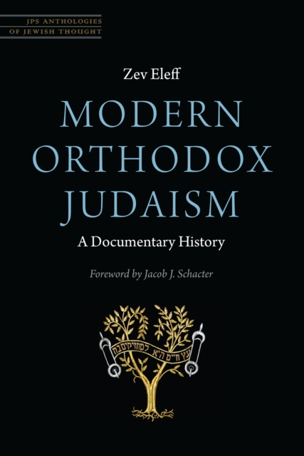 Modern Orthodox Judaism: A Documentary History, PDF eBook