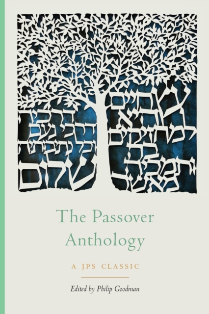 The Passover Anthology, Paperback / softback Book