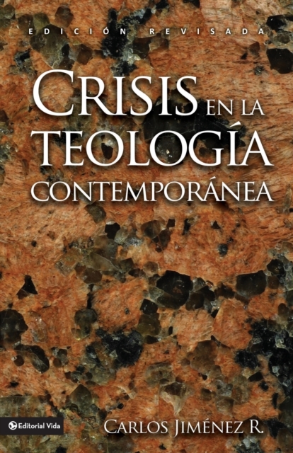 Crisis En La Teolog?a Contempor?nea, Paperback / softback Book