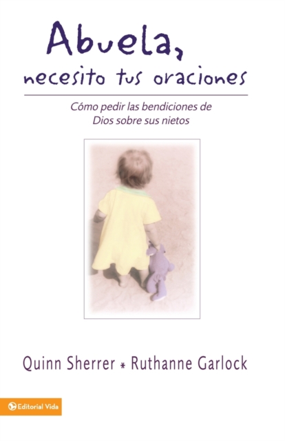 Abuela Necesito Tus Oraciones, Paperback / softback Book