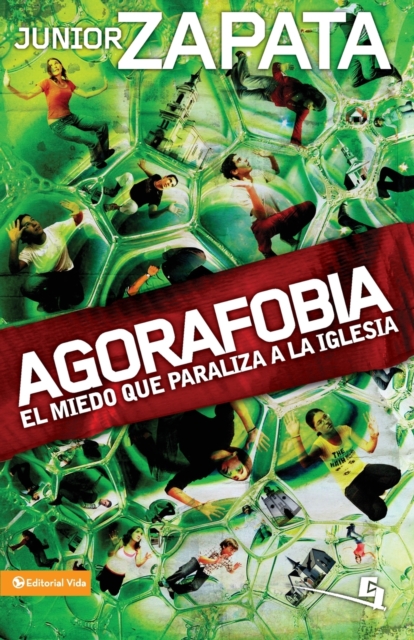 Agorafobia : El Miedo Que Paraliza La Iglesia, Paperback / softback Book