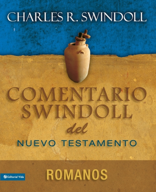 Comentario Swindoll del Nuevo Testamento : Romanos, Paperback / softback Book