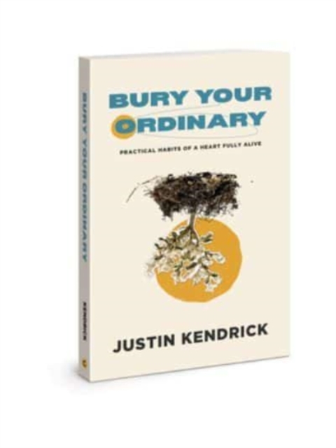 Bury Your Ordinary, Paperback / softback Book