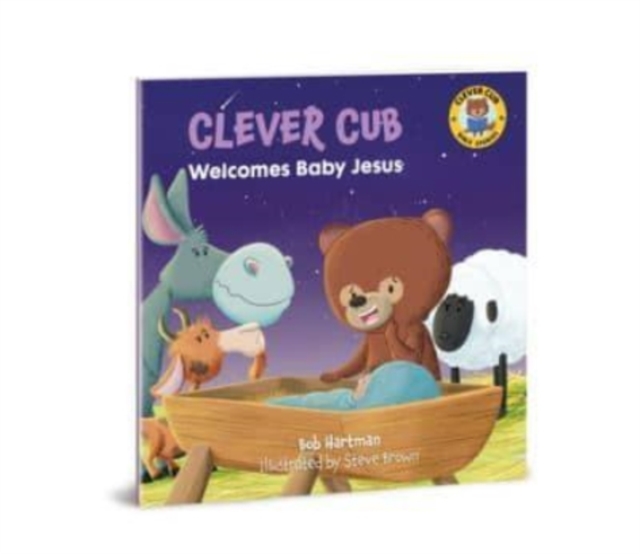 Clever Cub Welcomes Baby Jesus, Paperback / softback Book