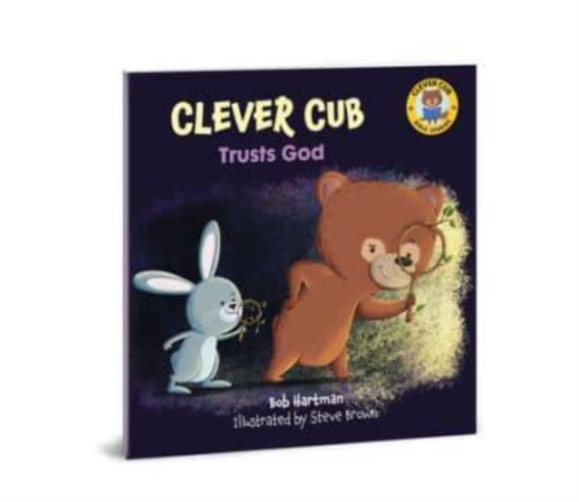 Clever Cub Trusts God, Paperback / softback Book