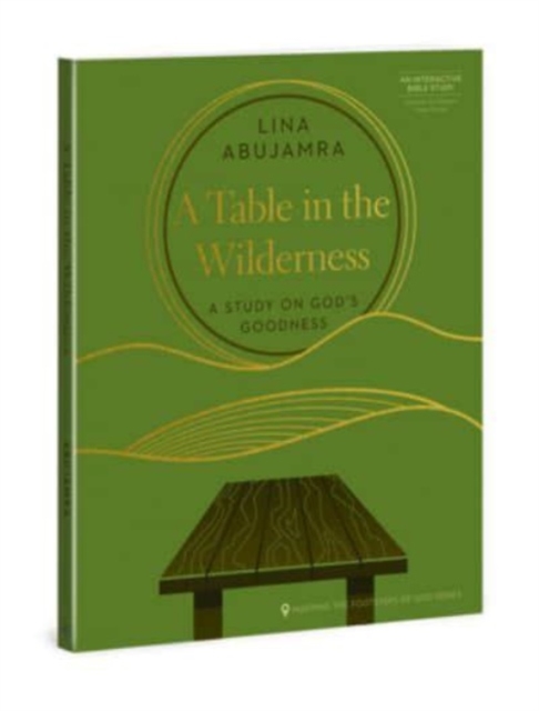 Table in the Wilderness, Hardback Book