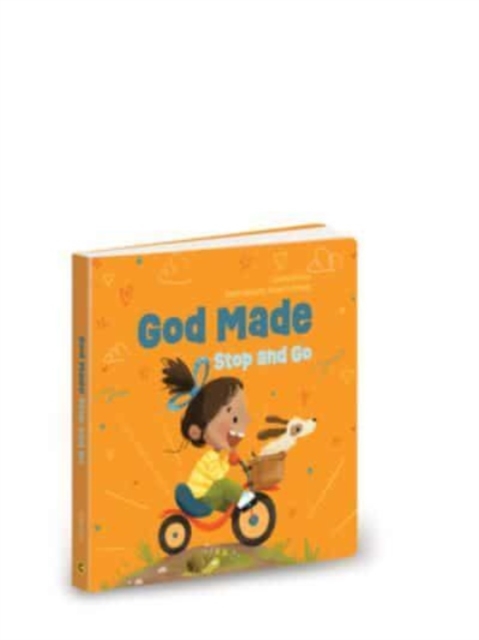 God Made Stop & Go, Board book Book