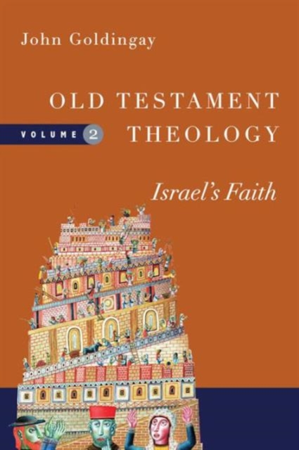Old Testament Theology - Israel`s Faith, Paperback / softback Book