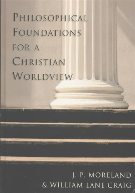 Philosophical Foundations for a Chr, Paperback / softback Book